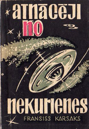 Atnācēji no nekurienes