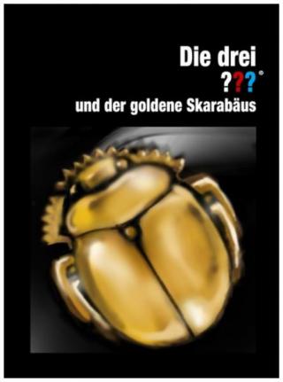 Die drei ??? und der goldene Skarabäus [Три сыщика и золотой скарабей]