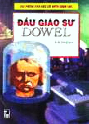 Đầu giáo sư Dowel [Голова профессора Доуэля - vi]