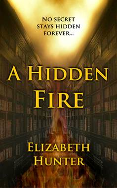 A Hidden Fire