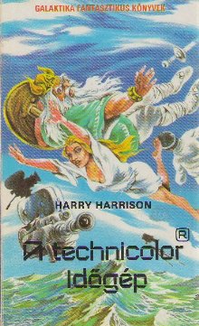 A technicolor időgép [The Technicolor Time Machine - hu]