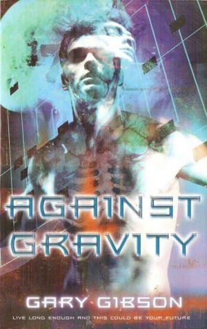 Against Gravity