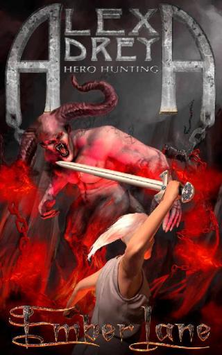 Alexa Drey: Hero Hunting