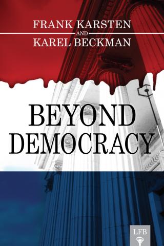 Beyond Democracy