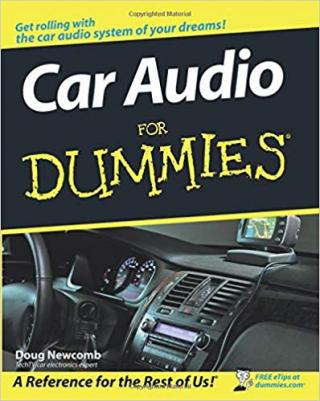 Car Audio For Dummies®