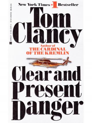 Clear and Present Danger