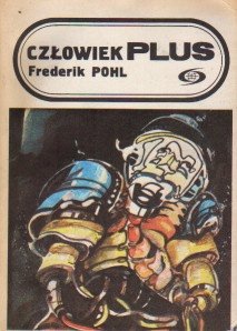 Człowiek plus [Man Plus - pl]