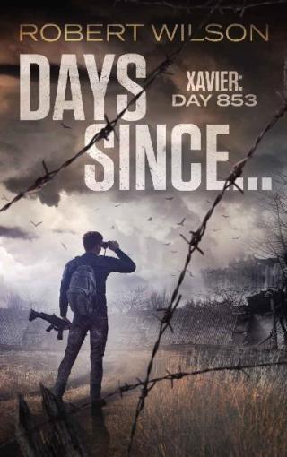 Days Since...: Xavier: Day 853