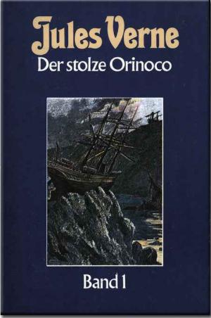 Der stolze Orinoco