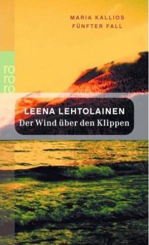 Der Wind über den Klippen: Maria Kallios fünfter Fall [de]