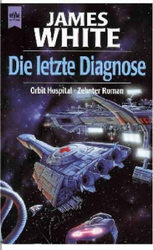 Die letzte Diagnose [de]