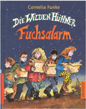 Die Wilden Hühner. Fuchsalarm
