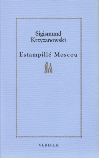 Estampillé Moscou