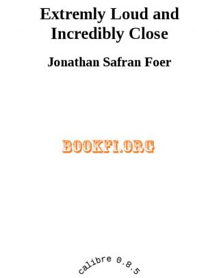 Extremely Loud and Incredibly Close