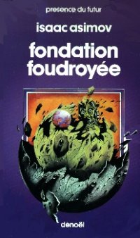Fondation foudroyée [Foundation's Edge - fr]