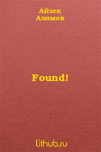 Found!