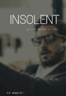 Insolent