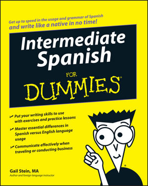 Intermediate Spanish for Dummies®