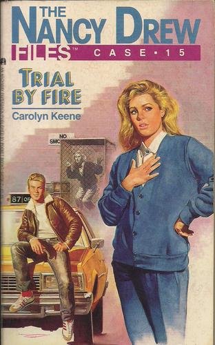 Испытание огнём [Trial by Fire]