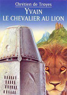 Ивэйн, или рыцарь со львом