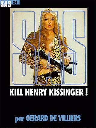 Kill Henry Kissinger !