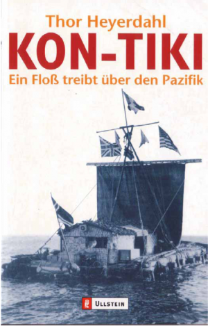 Kon-Tiki. Ein Floß treibt über den Pazifik.