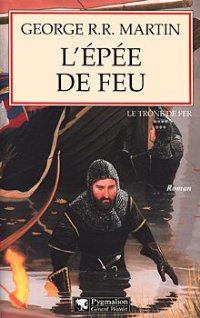 L'Épée de feu [A Storm of Swords (part 2) - fr]