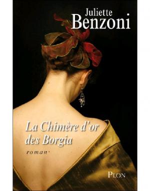 La Chimère d’or des Borgia [fr]