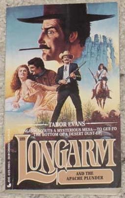 Longarm and the Apache Plunder
