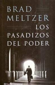 Los Pasadizos Del Poder
