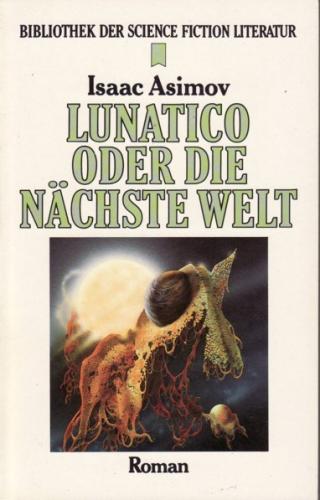 Lunatico oder Die nächste Welt