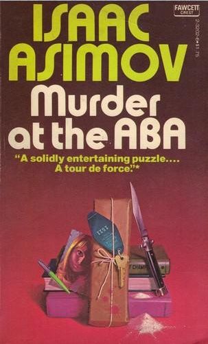 Murder at the ABA