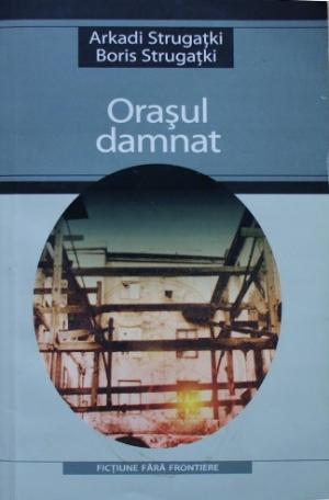 Orașul damnat [Град обреченный - ro]
