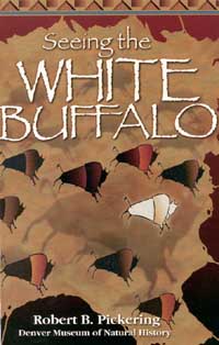 Seeing the White Buffalo