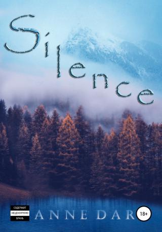 Silence [publisher: SelfPub]