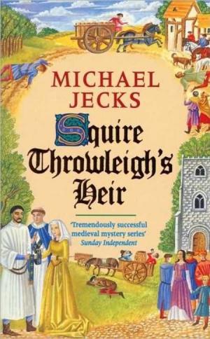 Squire Throwleigh’s Heir
