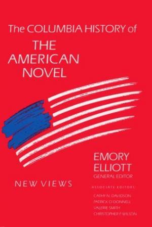 The Columbia History of the American Novel