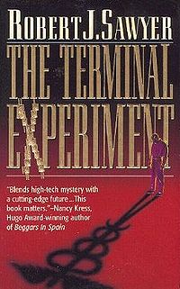The Terminal Experiment