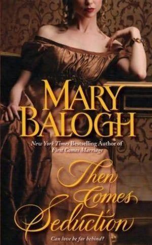 Then Comes Seduction