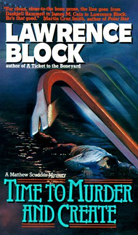 Time to Murder and Create