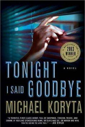 Tonight I Said Goodbye