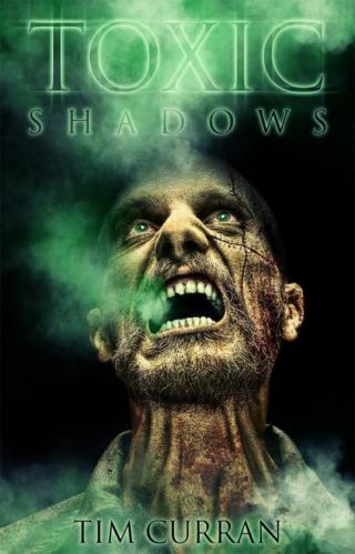 Toxic Shadows
