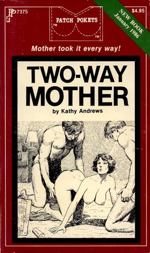 Two-way... Two-way mother