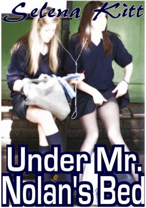 Under Mr. Nolan’s Bed