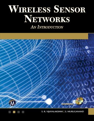 Wireless Sensor Networks [An Introduction]