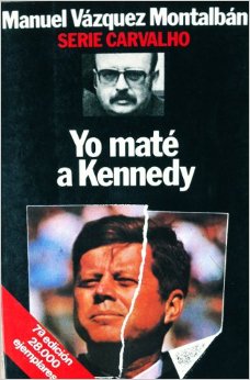 Yo maté a Kennedy